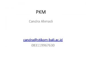 PKM Candra Ahmadi candrastikombali ac id 083119967630 PANDUAN