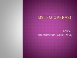 DOSEN Resi Utami Putri S Kom M Cs