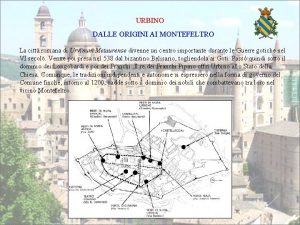 URBINO DALLE ORIGINI AI MONTEFELTRO La citt romana