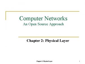 Computer Networks An Open Source Approach Chapter 2