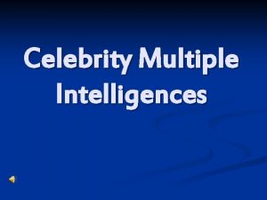 Celebrities with visual spatial intelligence