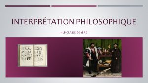 INTERPRTATION PHILOSOPHIQUE HLP CLASSE DE 1RE LEXERCICE DINTERPRTATION