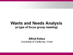 Needs and wants analysis