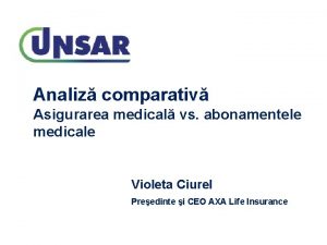 Analiz comparativ Asigurarea medical vs abonamentele medicale Violeta