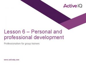 Personal and professional development level 6