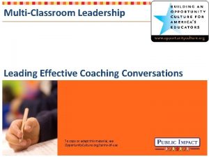 MultiClassroom Leadership Leading Effective Coaching Conversations To copy