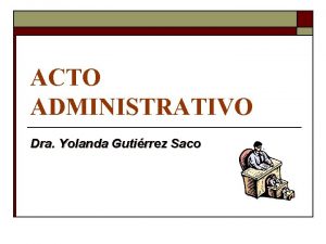 Objeto del acto administrativo Objeto del acto administrativo
