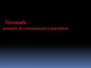 Semantic translation newmark