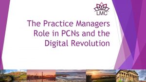 The Practice Managers Role in PCNs and the