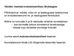 Vrdlev meetod evolutsioonilises koloogias Phiksimus mista miks nii