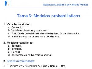 Estadstica Aplicada a las Ciencias Polticas Tema 6