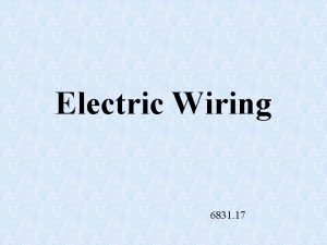 Electric Wiring 6831 17 Conductor A material that