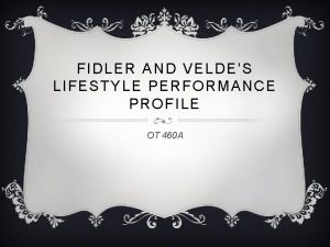 Lifestyle performance profile