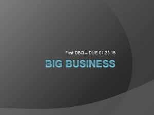 Big business dbq