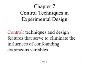 Control techniques in experimental research