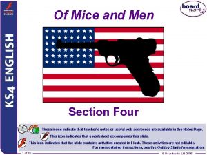 Of Mice and Men Section Four These icons