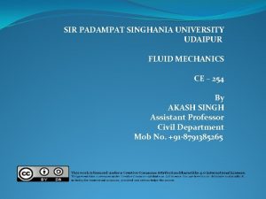 SIR PADAMPAT SINGHANIA UNIVERSITY UDAIPUR FLUID MECHANICS CE