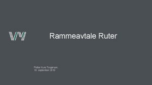 Rammeavtale Ruter Petter Kure Torgersen 18 september 2019