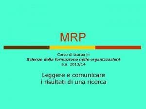 MRP Corso di laurea in Scienze della formazione