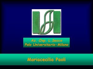 Az Osp L Sacco Polo UniversitarioMilano Mariacecilia Paoli