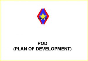 BPMIGAS POD PLAN OF DEVELOPMENT Sistematika I Tujuan