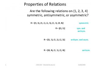 Which of the following are properties of relations