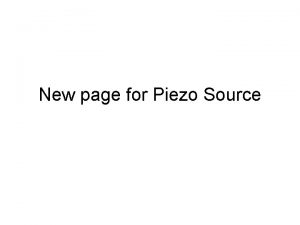 Piezo source