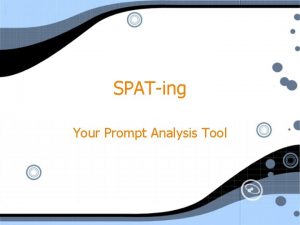 SPATing Your Prompt Analysis Tool In each prompt