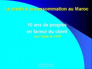 Le crdit la consommation au Maroc 10 ans