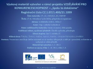 Vukov materil vytvoen v rmci projektu VZDLVN PRO