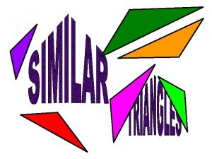 Similar triangles are triangles that have the same