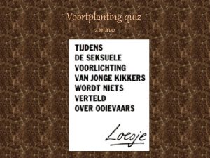 Voortplanting quiz 2 mavo Vraag 1 Benoem de