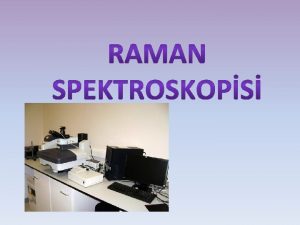 Raman saçılması Raman saçılması