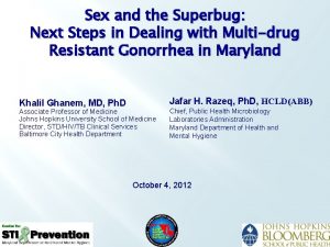 Sex and the Superbug Next Steps in Dealing
