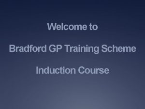 Bradford gp training