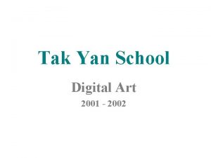 Tak yan school