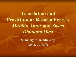 Translation and Prostitution Rosario Ferres Maldito Amor and
