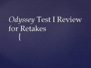 Odyssey Test I Review for Retakes exile Period