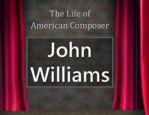 John williams born