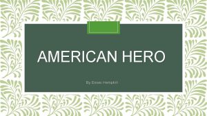 American hero by essex hemphill poem American hero by essex hemphill poem
