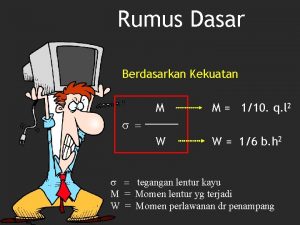 Rumus Dasar Berdasarkan Kekuatan M M 110 q