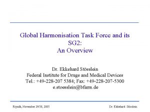 Global Harmonisation Task Force and its SG 2