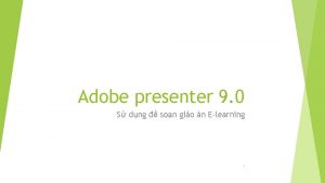 Adobe presenter 9