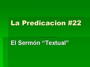 La Predicacion 22 El Sermn Textual Tres clases