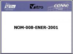 Nom 008 ener 2001