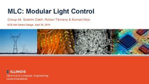 MLC Modular Light Control Group 44 Ibrahim Odeh