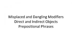Can a direct object be in a prepositional phrase