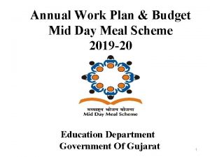 Annual Work Plan Budget Mid Day Meal Scheme