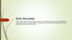 What does scout learn about mob mentality? What does scout learn about mob mentality?