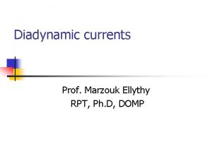 Define diadynamic current